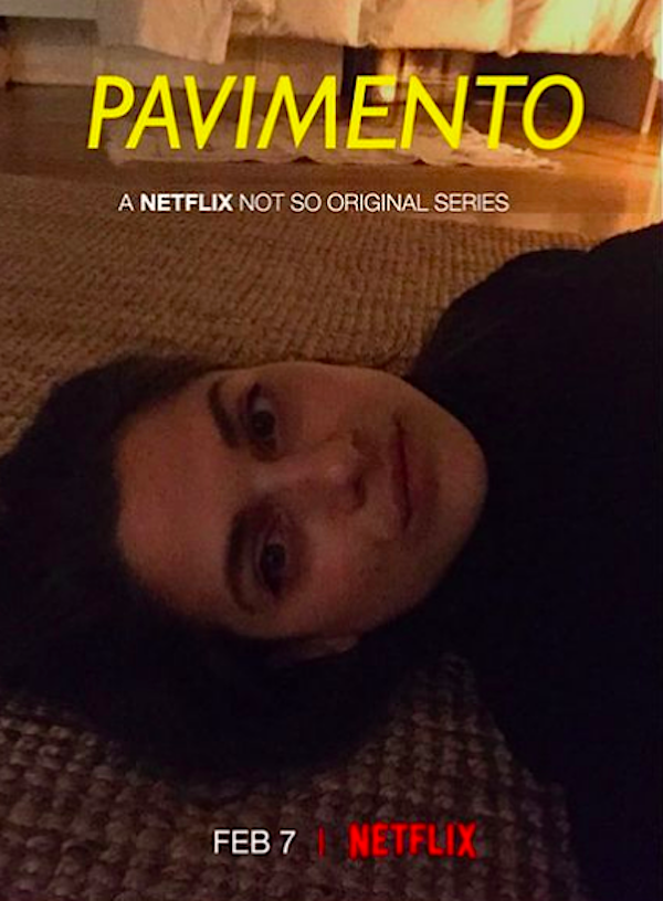 A meme of a fictional Netflix series poster titled 'Pavimento' portraying a young brunette woman laying on the floor